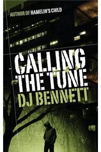 Calling The Tune