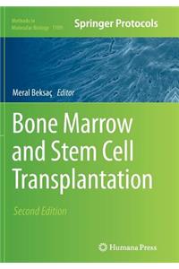 Bone Marrow and Stem Cell Transplantation