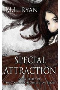 Special Attraction