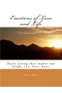 Emotions of Love and Life