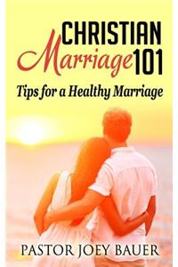 Christian Marriage 101