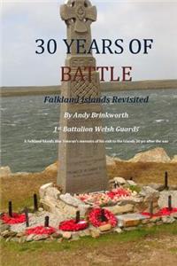 30 Years of Battle: Falkland Islands Revisited