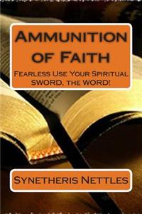 Ammunition of Faith