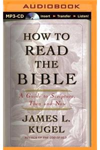 How to Read the Bible