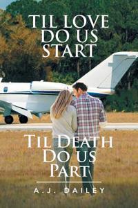 Til Love Do Us Start: Til Death Do Us Part