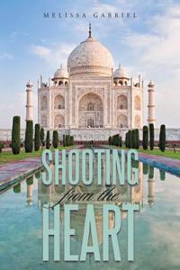 Shooting from the Heart