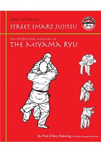 How to Teach Street Smart Jujitsu