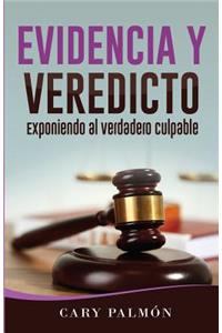 Evidencia Y Veredicto