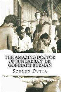 Amazing Doctor of Sundarban