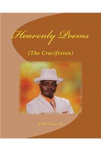 Heavenly Poems (The Crucifixion)