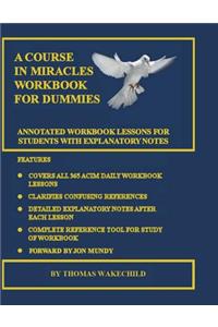 A Course In Miracles Workbook For Dummies