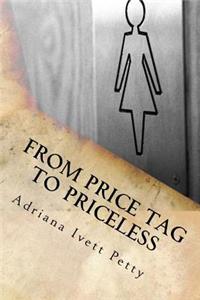 From Price Tag To Priceless