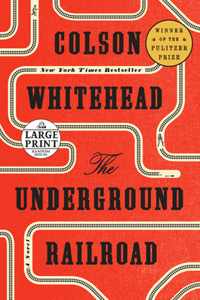 Underground Railroad (Oprah's Book Club)