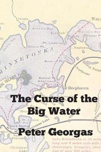 The Curse of the Big Water