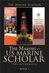 The Making of a Us Marine Scholar