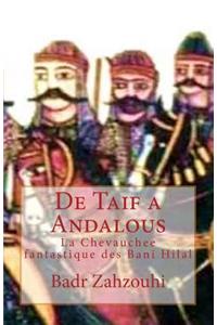 De Taif a Andalous