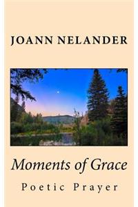 Moments of Grace