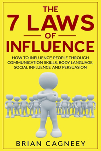 7 Laws of Influence