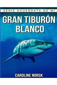 Gran Tiburón Blanco