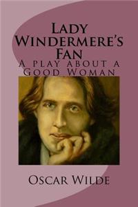 Lady Windermere's Fan