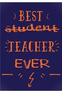 Best Student Teacher Ever
