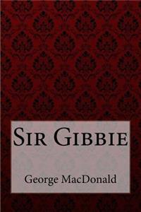 Sir Gibbie George MacDonald