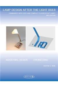 Lamp design after the light bulb (3rd Edition)