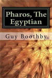 Pharos, The Egyptian