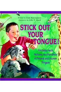 Stick Out Your Tongue!