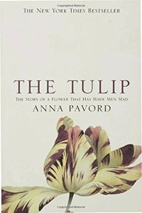 The Tulip: Twentieth Anniversary Edition