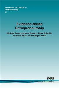 Evidence-based Entrepreneurship