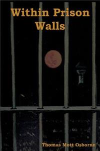 Within Prison Walls