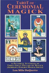 Tarot of Ceremonial Magick
