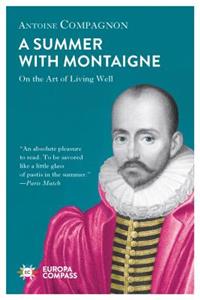 Summer with Montaigne