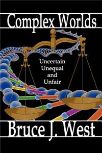 Complex Worlds