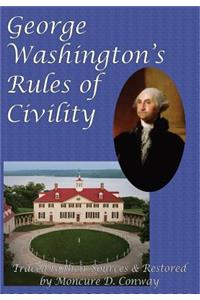 George Washington's Rules of Civility