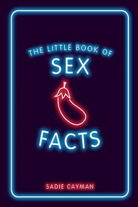 Little Book of Sex Facts