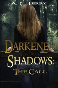 Darkened Shadows