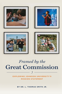 Framed by the Great Commission