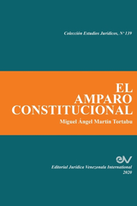 El Amparo Constitucional