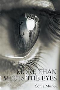 More Than Meets The Eyes