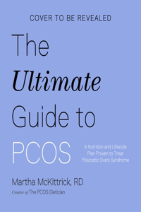 The Ultimate Guide to Pcos