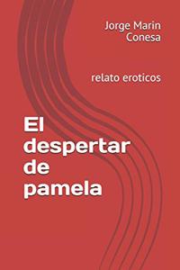 El despertar de pamela