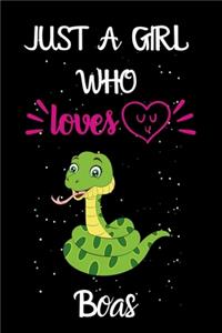 Just A Girl Who Loves Boas