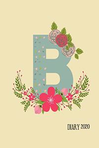 Perfect personalized initial diary Rustic Floral Initial Letter B Alphabet Lover Journal Gift For Class Notes or Inspirational Thoughts.