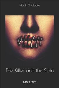 The Killer and the Slain