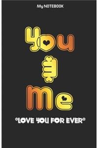 You & Me Notebook