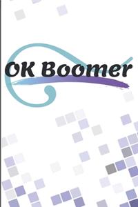 OK Boomer Notebook