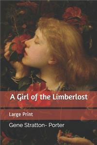 A Girl of the Limberlost