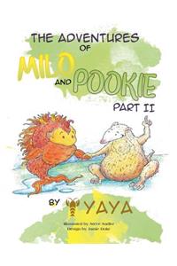 Adventures of Milo & Pookie Part II